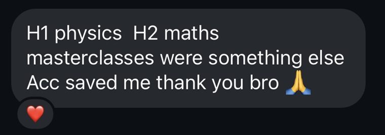 Message from a student: H1 physics and H2 maths, the masterclasses were something else