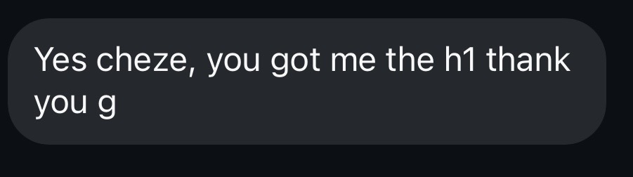 Student message: you got me the H1